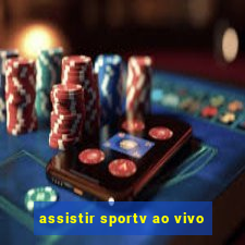 assistir sportv ao vivo